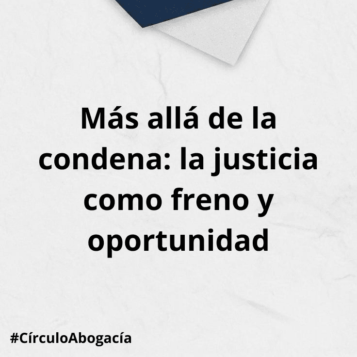 Más allá de la condena
