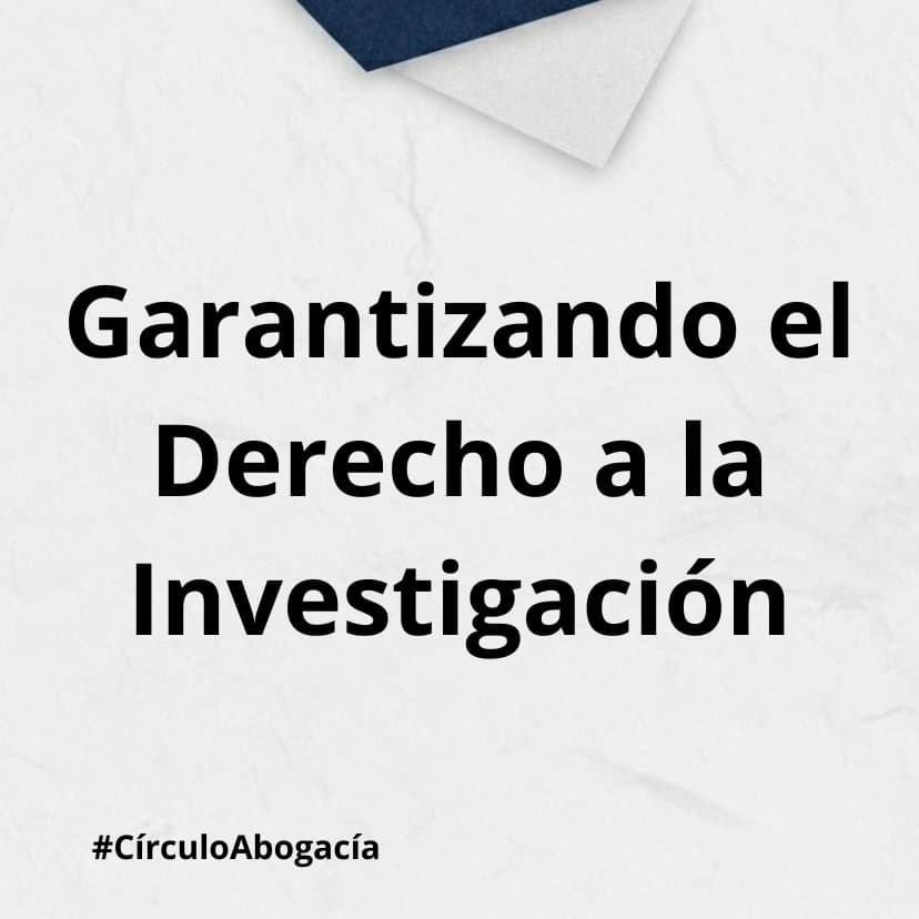 Garantizando el Derecho a la investigación