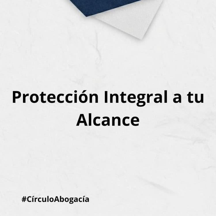 Protección Integral a tu Alcance